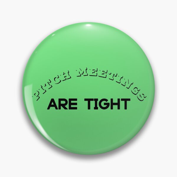 Item preview,  Pitch Meetings Are Tight green version designed and sold by Cora Gregory.