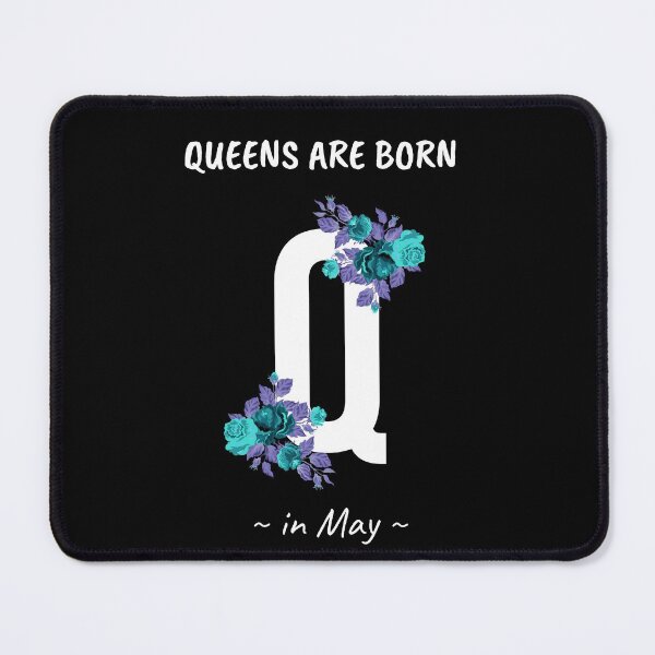 Item preview, Queens Are Born In May designed and sold by 9N20.