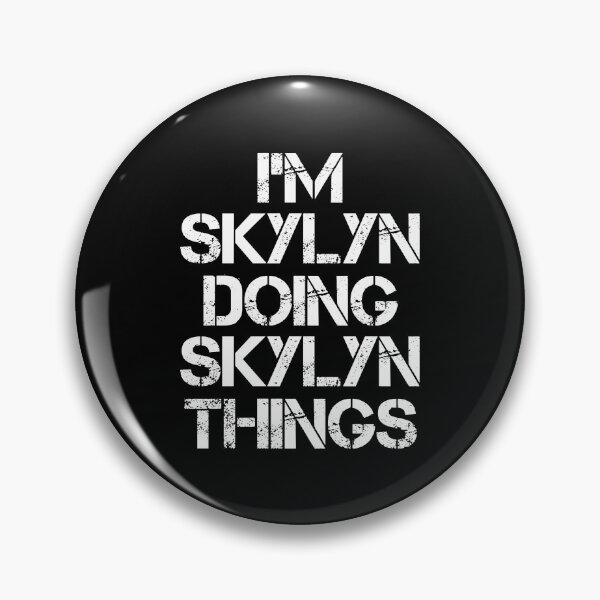 Item preview, Skylyn Name T Shirt - I'm Skylyn Doing Skylyn Things Name Gift Item Tee designed and sold by chezeva.