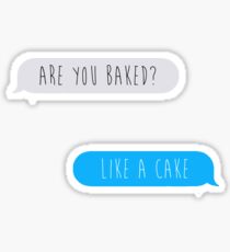 Like a Cake Sticker