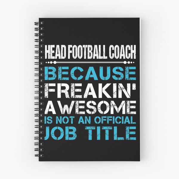 Item preview, Head Football Coach T Shirt - Freaking Awesome Job Gift Item Tee designed and sold by oetate4774.