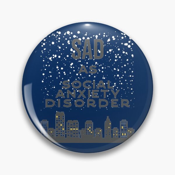 Item preview, Sad as social anxiety disorder designed and sold by arkantus.