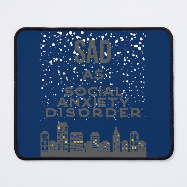 Item preview, Sad as social anxiety disorder designed and sold by arkantus.