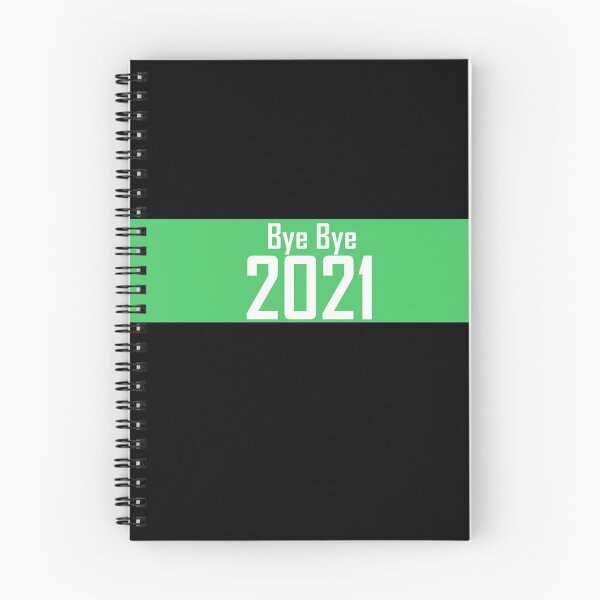 Item preview, Bye bye 2021 designed and sold by iPhoneGuy.