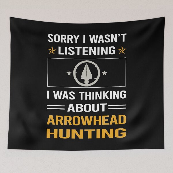 Item preview, Funny Listening Arrowhead Hunting Arrowheads designed and sold by fatherbarliman.