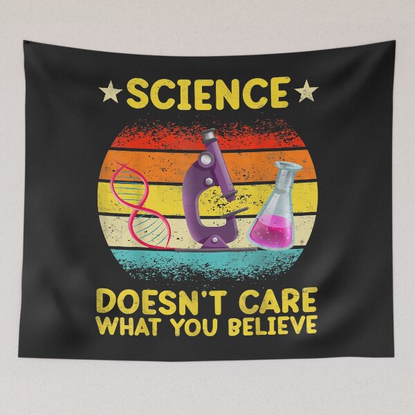Item preview, Science Doesn't Care What You Believe, Funny Science Teacher designed and sold by Siosaia88.