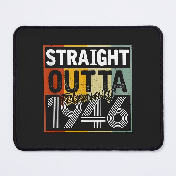 Item preview, Straight Outta February 1946 Men Women Vintage 76th Birthday designed and sold by Siosaia88.