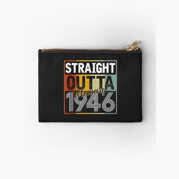 Item preview, Straight Outta February 1946 Men Women Vintage 76th Birthday designed and sold by Siosaia88.