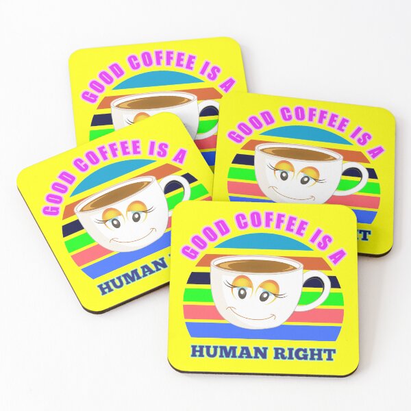 Item preview, Good Coffee Is A Human Right - Funny Coffee Quote designed and sold by Delandor.