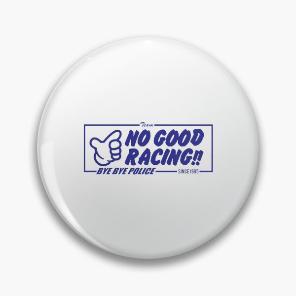 Item preview, NO GOOD RACING  BYE BYE POLICE designed and sold by ConnieAndJoan.