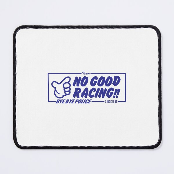 Item preview, NO GOOD RACING BYE BYE POLICE designed and sold by ConnieAndJoan.