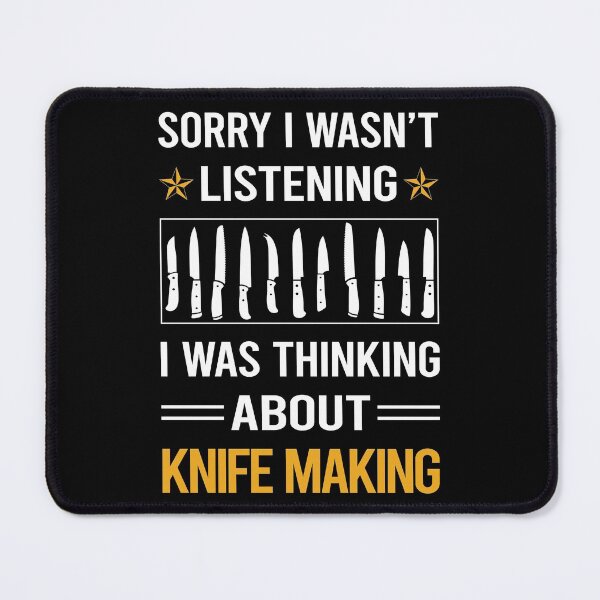 Item preview, Funny Listening Knife Making Knives Maker Knifemaking Knifemaker designed and sold by RandalDavis.