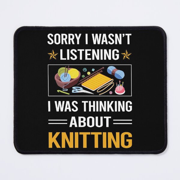 Item preview, Funny Listening Knitting Knit Knitter designed and sold by RandalDavis.