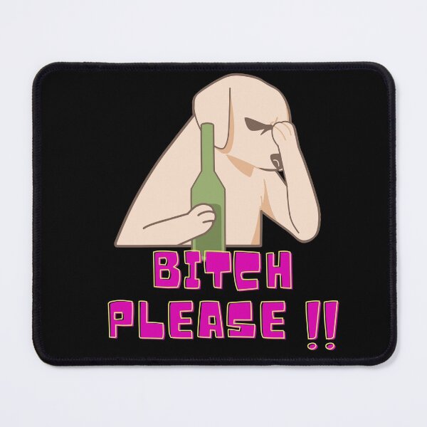 Item preview, Bitch please : funny- dog  love designed and sold by FLIRTAASAN.