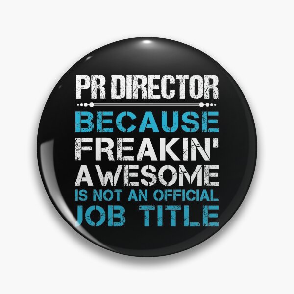 Item preview, Pr Director T Shirt - Freaking Awesome Job Gift Item Tee designed and sold by oetate4774.