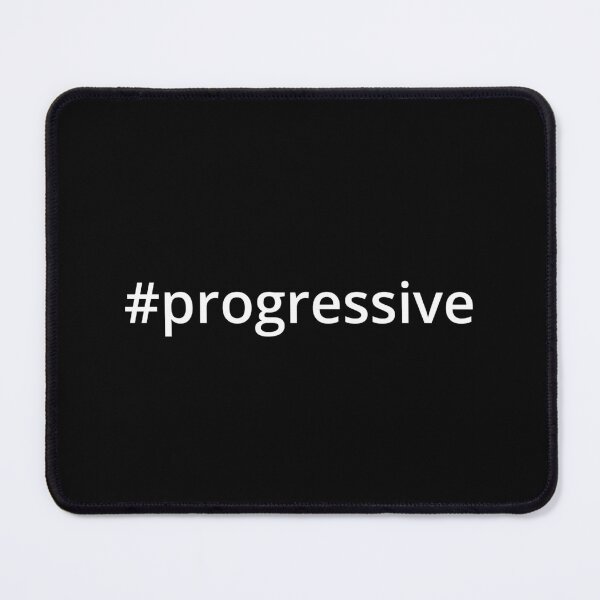 Artikelvorschau, Hashtag Progressiv entworfen und verkauft von MSA-42.