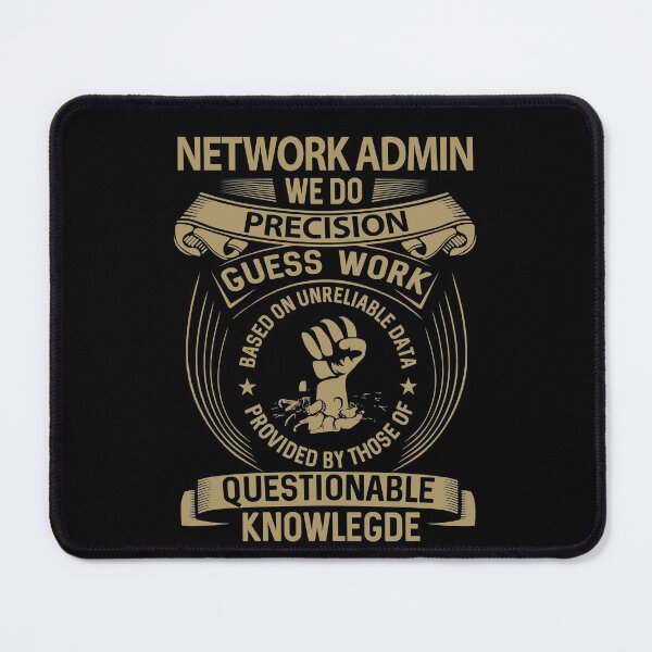 Item preview, Network Admin T Shirt - We Do Precision Job Gift Item Tee designed and sold by paneczkopat.