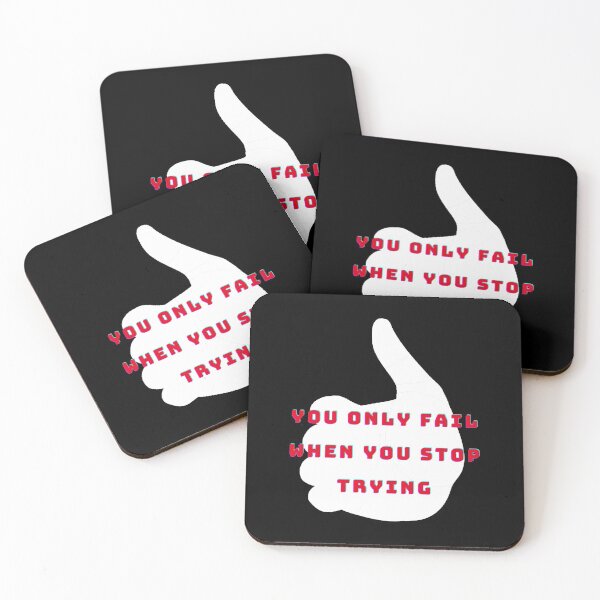 Item preview, You only fail when you stop trying. designed and sold by Designspot2020.
