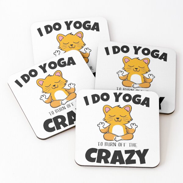 Item preview, I Do Yoga to Burn Off the Crazy Men Women and Youth Workout Meditation Funny And Cute kitten and cat Yoga Lifestyle designed and sold by Diferenty Shop  ⭐⭐⭐⭐⭐.