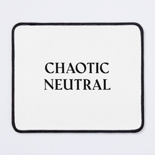 Item preview, Chaotic Neutral: Dungeons and Dragons Alignment designed and sold by Plasmak.