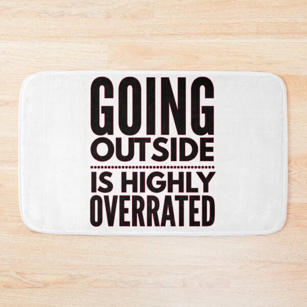 Item preview, Going outside is highly overrated red designed and sold by AmonRa16.