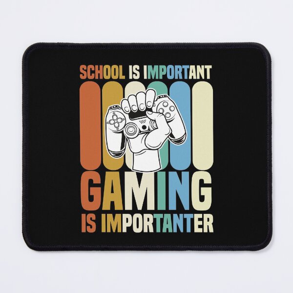 Item preview, School Is Important But Gaming Is Importanter designed and sold by medbdj.