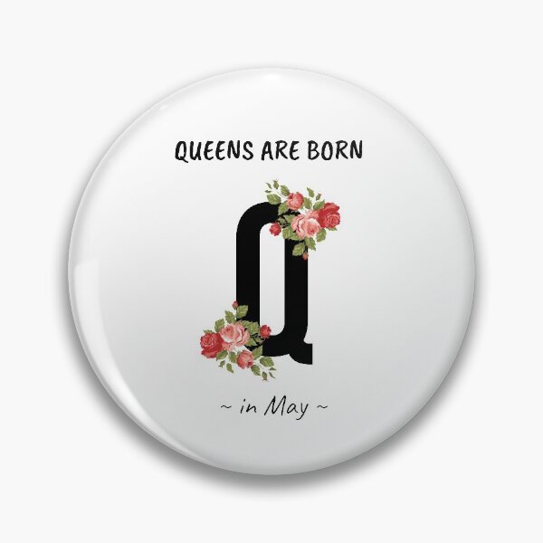 Item preview, Queens Are Born In May designed and sold by 9N20.