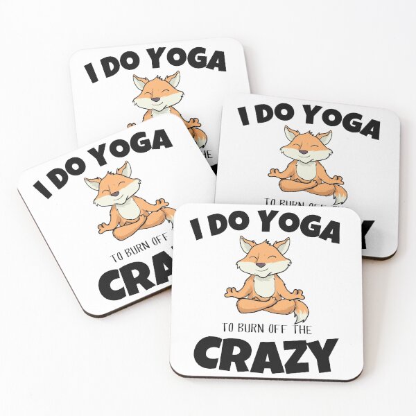 Item preview, I Do Yoga to Burn Off the Crazy Men Women and Youth Workout Meditation Funny And Cute Fox Yoga Lifestyle designed and sold by Diferenty Shop  ⭐⭐⭐⭐⭐.