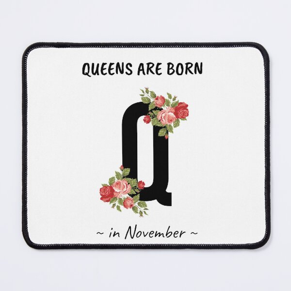 Item preview, Queens Are Born In November designed and sold by 9N20.