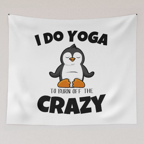 Item preview, I Do Yoga to Burn Off the Crazy Men Women and Youth Workout Meditation Funny And Cute Penguin Yoga Lifestyle designed and sold by Diferenty Shop  ⭐⭐⭐⭐⭐.