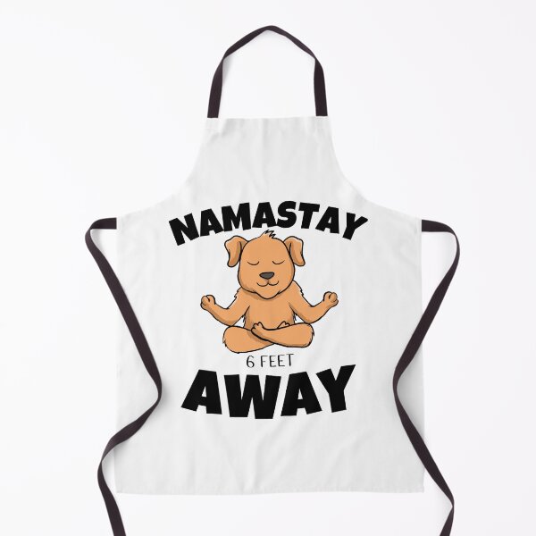 Item preview, Namastay 6 Feet Away Men Women and Youth Workout Meditation Funny And Cute Dog Yoga Lifestyle designed and sold by Diferenty Shop ⭐⭐⭐⭐⭐.