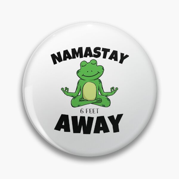 Item preview, Namastay 6 Feet Away  Men Women and Youth Workout Meditation Funny And Cute Frog Yoga Lifestyle designed and sold by Diferenty Shop  ⭐⭐⭐⭐⭐.