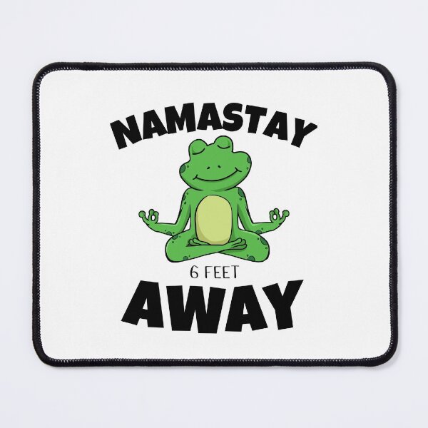 Item preview, Namastay 6 Feet Away  Men Women and Youth Workout Meditation Funny And Cute Frog Yoga Lifestyle designed and sold by Diferenty Shop  ⭐⭐⭐⭐⭐.