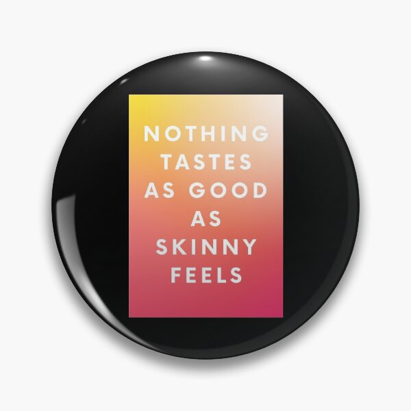 Item preview, Nothing tastes as good as skinny feels designed and sold by bubbletrendz.