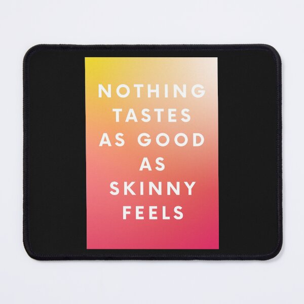 Item preview, Nothing tastes as good as skinny feels designed and sold by bubbletrendz.
