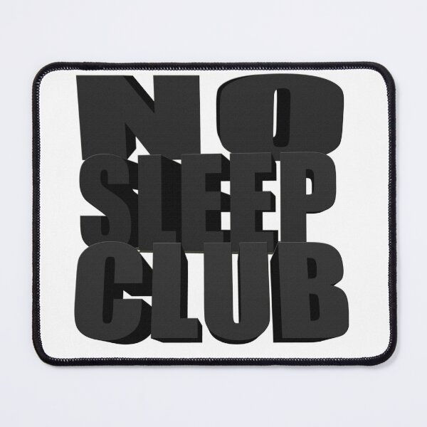 Item preview, No Sleep Club Of The Birthday designed and sold by Maculele.