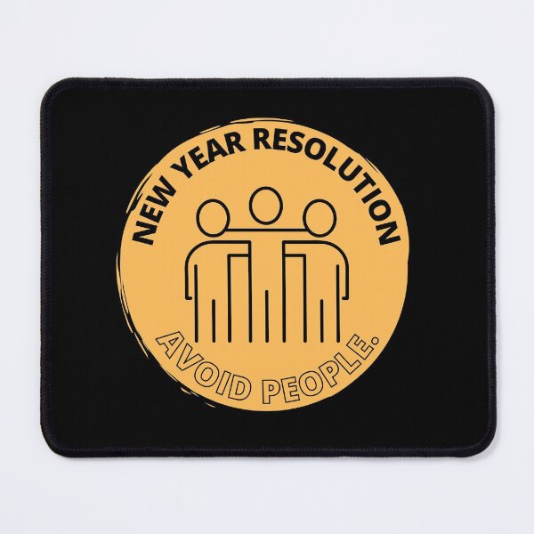 Item preview, New year resolution Avoid People designed and sold by Creative Life.