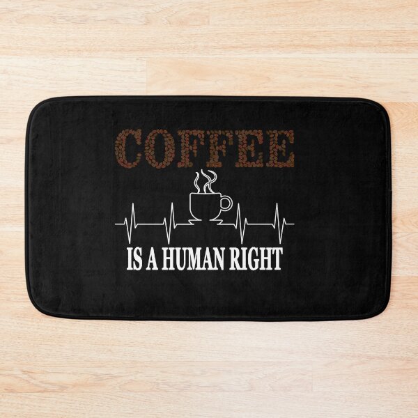 Item preview, Coffee Is A Human Right gift designed and sold by 2050-STYLE.