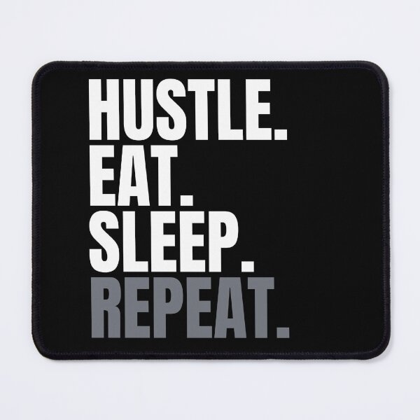 Item preview, Hustle.Eat.Sleep.Repeat designed and sold by KingsManKind.