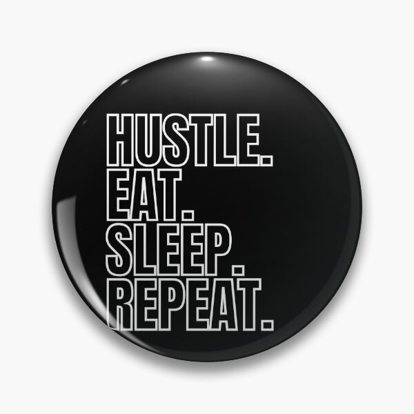 Item preview, Hustle.Eat.Sleep.Repeat 2 designed and sold by KingsManKind.