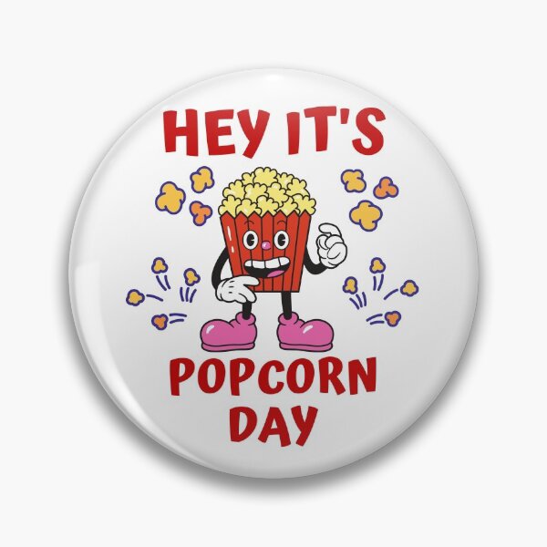 Item preview, National Popcorn Day Hey It's Popcorn Day designed and sold by BhavyaBathla.