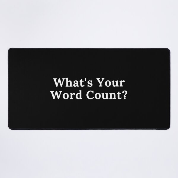 Item preview, What's Your Word Count? designed and sold by TheKnightWriter.
