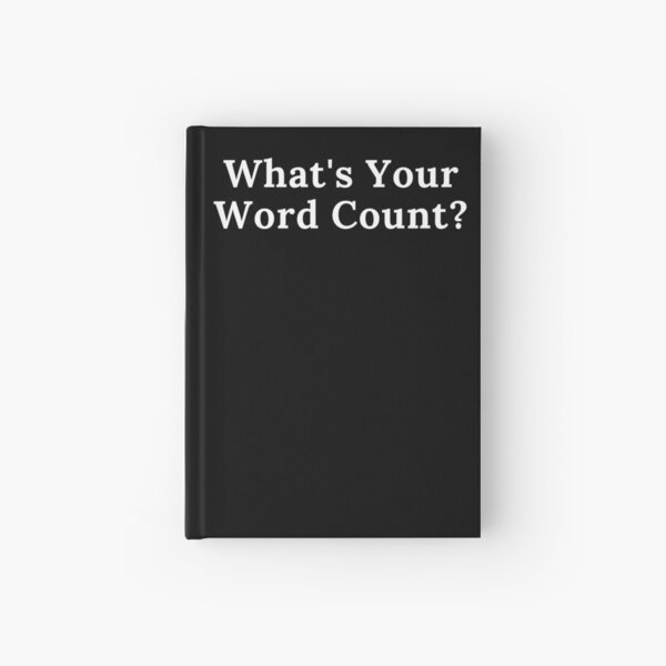 Item preview, What's Your Word Count? designed and sold by TheKnightWriter.