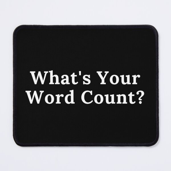 Item preview, What's Your Word Count? designed and sold by TheKnightWriter.