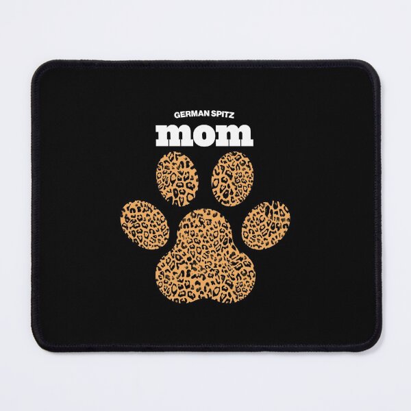 Item preview, German Spitz Mom, Cute Leopard Print Dog Paw for Dog Moms, Fur Mamas & Pet/Puppy Lovers designed and sold by HauteLeopard.