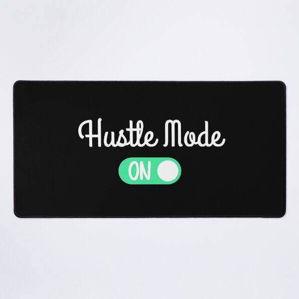 Item preview, Hustle Mode ON  designed and sold by ronaldsonou.