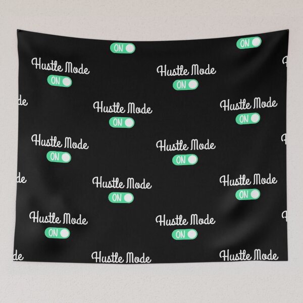 Item preview, Hustle Mode ON  designed and sold by ronaldsonou.