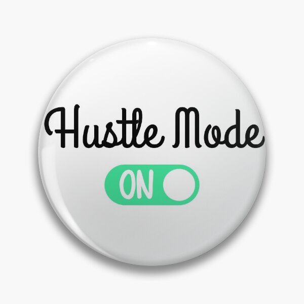 Item preview, Hustle Mode ON  designed and sold by ronaldsonou.