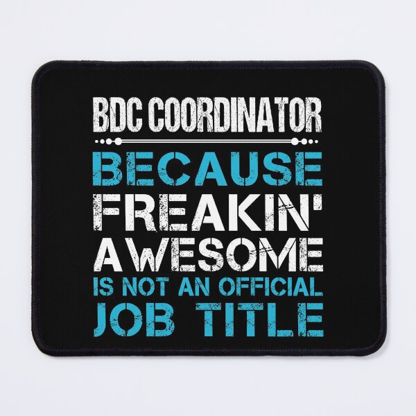 Item preview, Bdc Coordinator T Shirt - Freaking Awesome Job Gift Item Tee designed and sold by oetate4774.