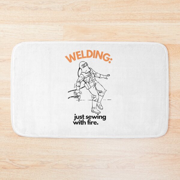 Item preview, Welding: just sewing with fire. designed and sold by LewisRichie.